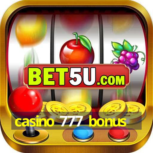 casino 777 bonus